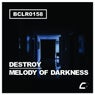 Melody Of Darkness