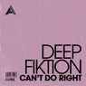 Can't Do Right - Extended Mix