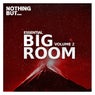 Nothing But... Essential Big Room, Vol. 02