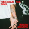 Thinking About You (feat. Arkey) (Extended Mix)