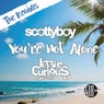 You're Not Alone (The Remixes)