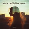 When The Sun Goes Down