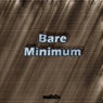 Bare Minimum