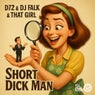 Short Dick Man (Extended Mix)