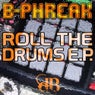 Roll The Drums / Sleaze