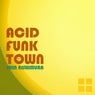 Acid Funk Town EP