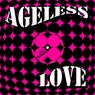 Ageless Love