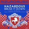 Break It Down: The Remixes