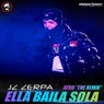 Ella Baila Sola Afro "The Remix"