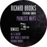 Richard Brooks Featuring Tamika "Painless Ways" REMIXES