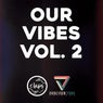 Our Vibes, Vol. 2