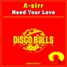 Need Your Love (Sunset Mix)