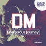 Dangerous Journey EP