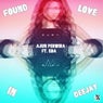 Found Love in Deejay (feat. Eba)