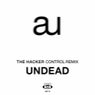 Undead / Control (Remixes)