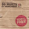 50 Hurts