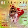 Done With Her (S&S Remixes)