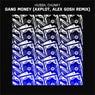 Gang Money (AXPLOT, Alex GosH Remix)