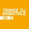Trance DJ Essentials, Vol. 2