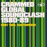 Crammed Global Soundclash 1980-89 - Volume 2 - Electrowave