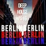 Berlin Deep House 2016