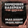 Remember the Bassment (The Remixes, Pt. 2)