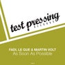 Fadi, Le Que & Martin Volt - As Soon As Possible