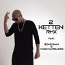 2 Ketten (Remix)