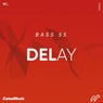 Delay