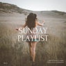 Sunday Playlist, Vol. 1 (Chillout Tracks For Happy Mood And Good Moments)