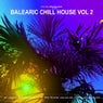 Balearic Chill House Volume 2