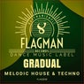 Gradual Melodic House & Techno