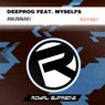 Anunnaki (feat. Myselfs)