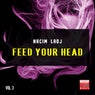 Feed Your Head, Vol. 3
