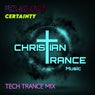 Certainty (Tech Trance Mix)