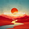 Brassy Love Affair