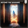 Beyond The Shadows