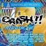 Crash Riddim Medley