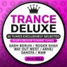 Trance Deluxe 2010, Vol. 02 - 30 Tunes Exclusively Selected