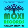 Moxi Mega Beats 007 - Rainforest Project