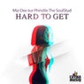 Hard to Get (feat. Phindile The SoulStud)