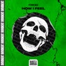 How I Feel (Extended Mix)