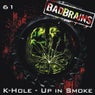 Up in Smoke