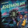 Adrenaline Rush (GTA Thriller Mix)