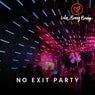No Exit Party