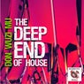 The Deep End of House