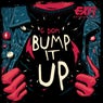 Bump It Up EP