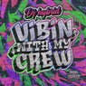 Vibin' With My Crew EP