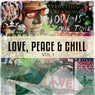 Love, Peace and Chill, Vol. 1 (Peaceful Meditation and Chill out Tunes)