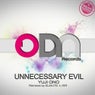 Unnecessary Evil